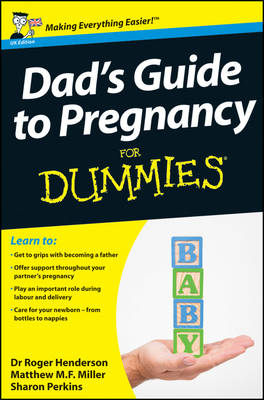 Dad's Guide to Pregnancy For Dummies, UK Edition