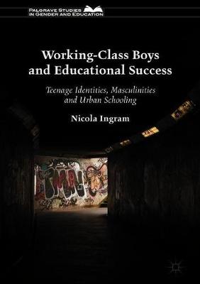 Working-Class Boys and Educational Success