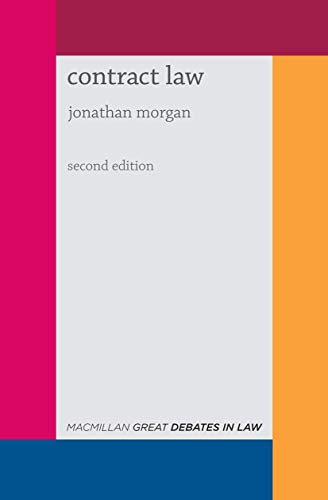 Contract Law (Great Debates in Law)