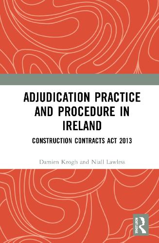 Adjudication Practice and Procedure in Ireland
