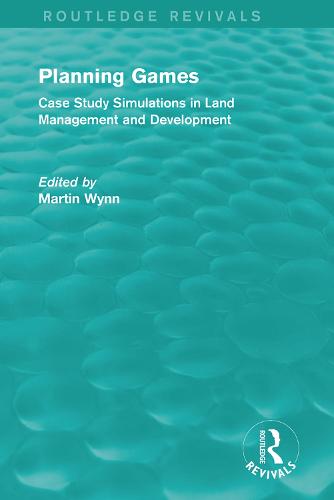 Routledge Revivals: Planning Games (1985)