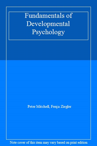 Fundamentals of Developmental Psychology