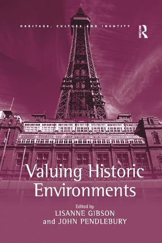 Valuing Historic Environments