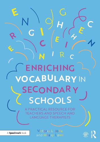 Enriching Vocabulary in Secondary Schools