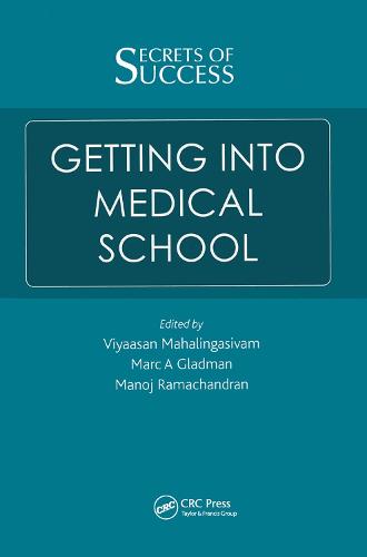 Secrets of Success: Getting into Medical School