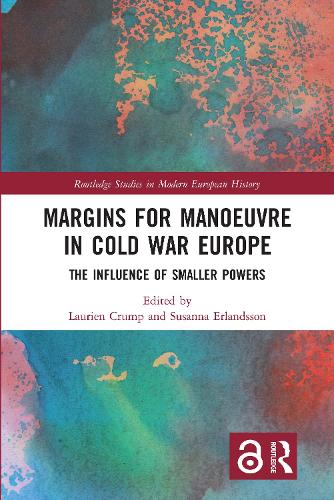 Margins for Manoeuvre in Cold War Europe