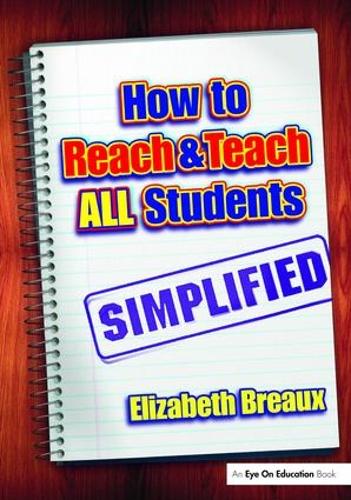 How to Reach and Teach All Students-Simplified