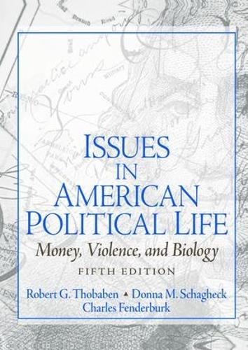 Issues in American Political Life