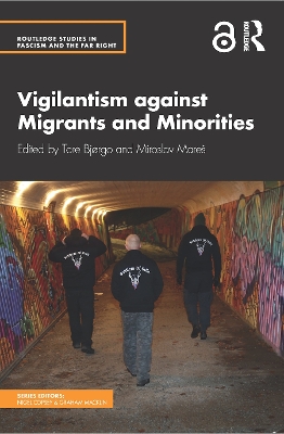 Vigilantism against Migrants and Minorities