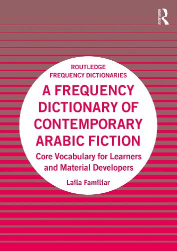 A Frequency Dictionary of Contemporary Arabic Fiction