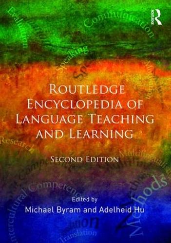 Routledge Encyclopedia of Language Teaching and Learning