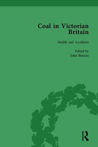Coal in Victorian Britain, Part II, Volume 5