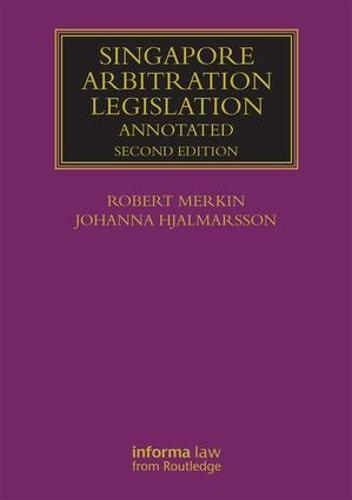 Singapore Arbitration Legislation