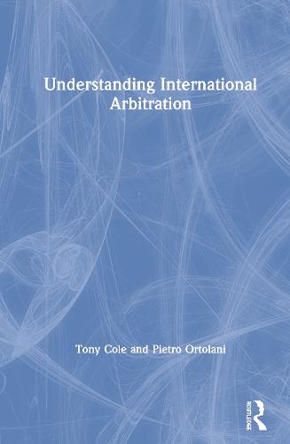 Understanding International Arbitration