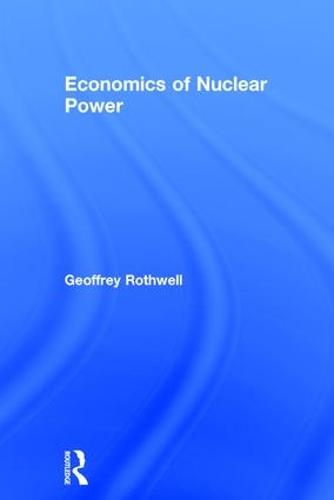 Economics of Nuclear Power