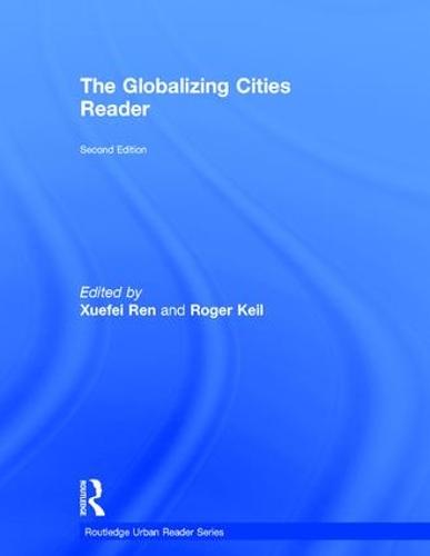 The Globalizing Cities Reader