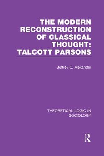Modern Reconstruction of Classical Thought