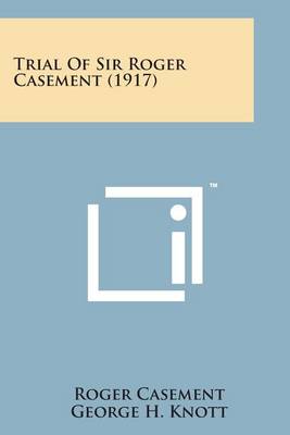 Trial of Sir Roger Casement (1917)