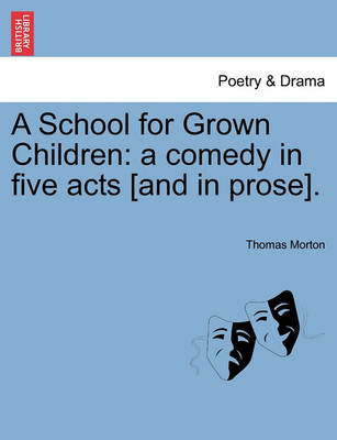 A School for Grown Children