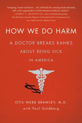 How We Do Harm