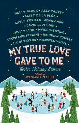 My True Love Gave to Me