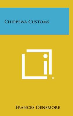 Chippewa Customs