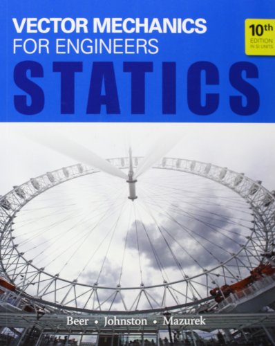 Vector Mechanics for Engineers: Statics (in SI Units)