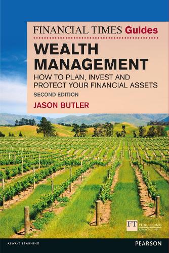 Financial Times Guide to Wealth Management, The