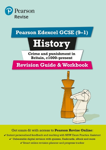 Pearson REVISE Edexcel GCSE History Crime and Punishment Revision Guide and Workbook incl. online revision and quizzes - for 2026, 2027 exams