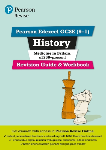 Pearson REVISE Edexcel GCSE History Medicine in Britain Revision Guide and Workbook incl. online revision and quizzes - for 2026, 2027 exams