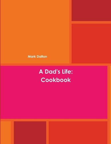 A Dad's Life