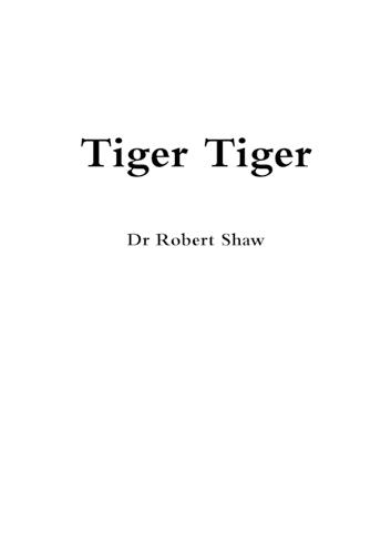 Tiger Tiger