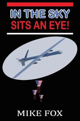 In the Sky Sits an Eye!
