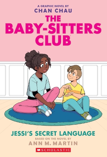 BSCG: The Babysitters Club: Jessi's Secret Language Ann M