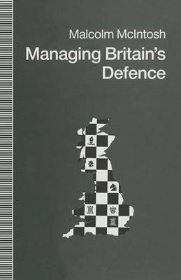 Managing Britain’s Defence