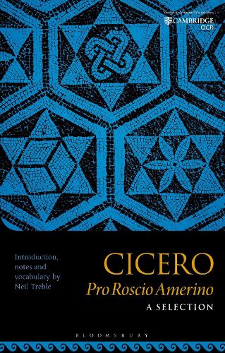 Cicero Pro Roscio Amerino: A Selection