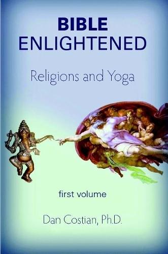 Bible Enlightened volume 1
