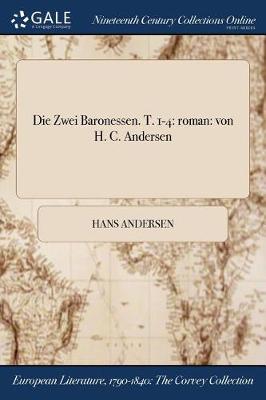 Die Zwei Baronessen. T. 1-4