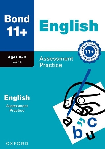 Bond 11+ English Assessment Practice Age 8-9 (Bond: Assessment Papers)