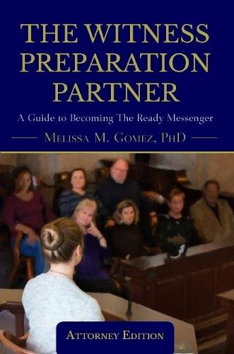 The Witness Preparation Partner