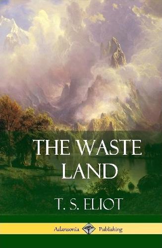 The Waste Land (Hardcover)
