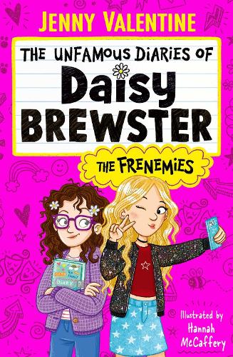 The Unfamous Diaries of Daisy Brewster: The Frenemies