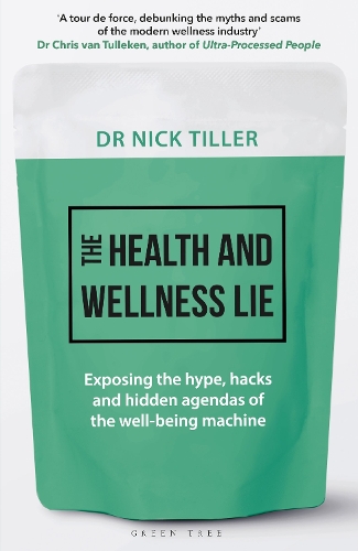 The Health and Wellness Lie
