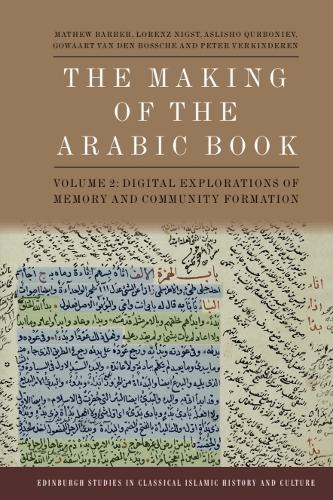 The Making of the Arabic Book, Volume 2