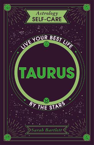 Astrology Self-Care: Taurus