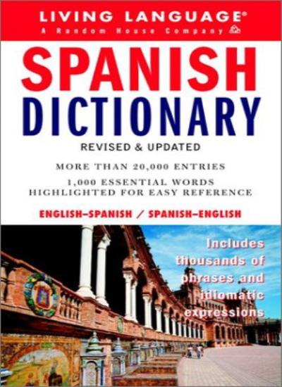 Spanish Complete Course: Dictionary (Living Language Series)