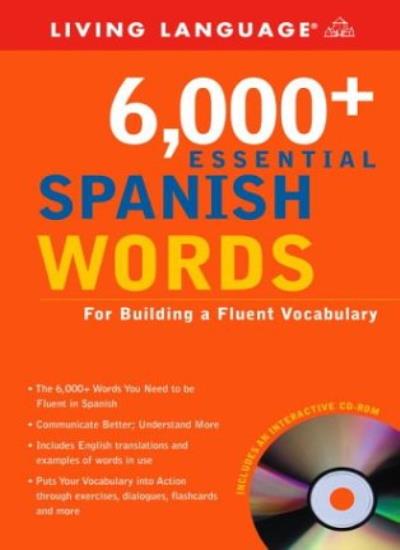 6,000+ Essential Spanish Words (Living Language)