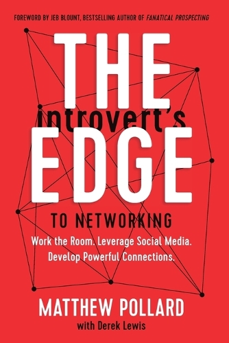 The Introvert’s Edge to Networking
