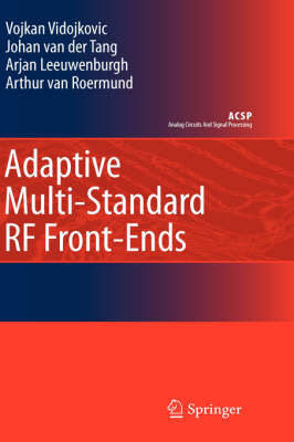 Adaptive Multi-Standard RF Front-Ends