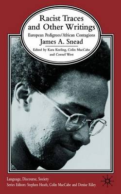 Racist Traces and Other Writing